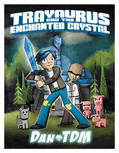 Trayaurus and the Enchanted Crystal: A Graphic Novel