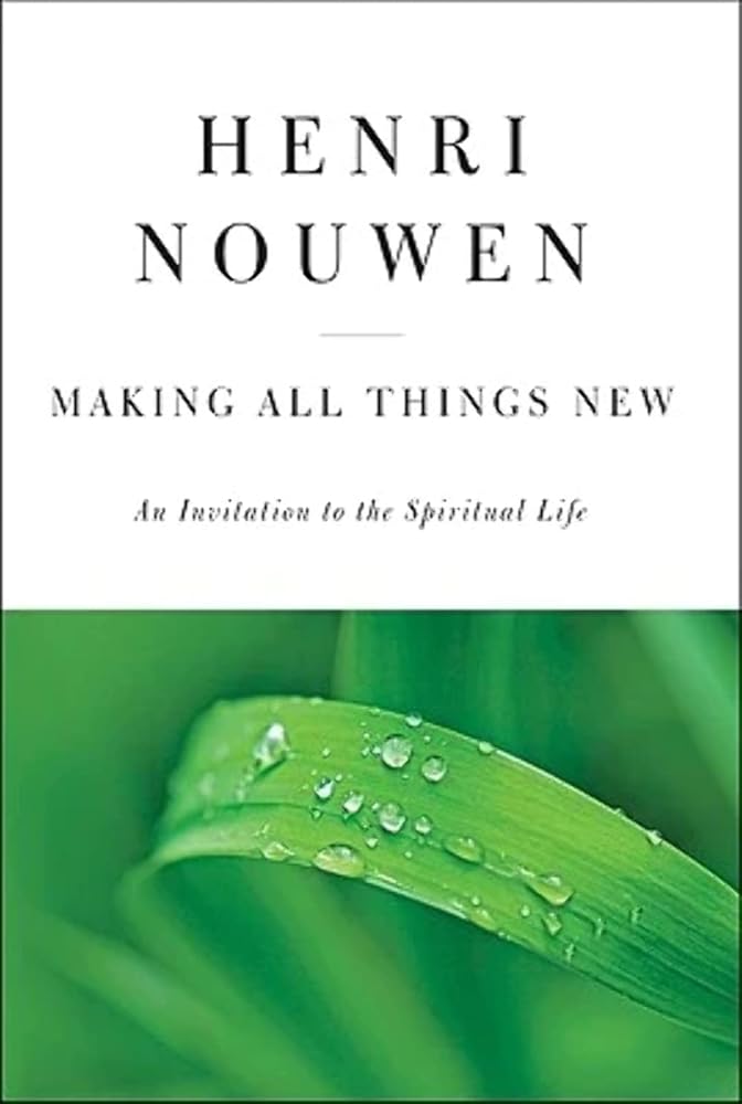 Making All Things New: An Invitation to the Spiritual Life Used Book at Skull & Books VR Cocoa Beach