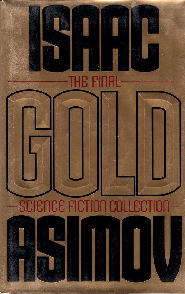 Gold: The Final Science Fiction Collection Used Book at Skull & Books VR Cocoa Beach