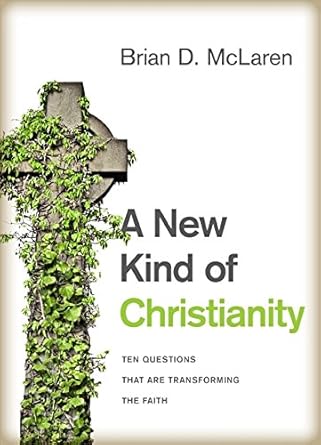 A New Kind of Christianity: Ten Questions That Are Transforming the Faith Used Book at Skull & Books VR Cocoa Beach