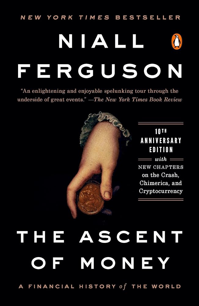 The Ascent of Money: A Financial History of the World: 10th Anniversary Edition Used Book at Skull & Books VR Cocoa Beach
