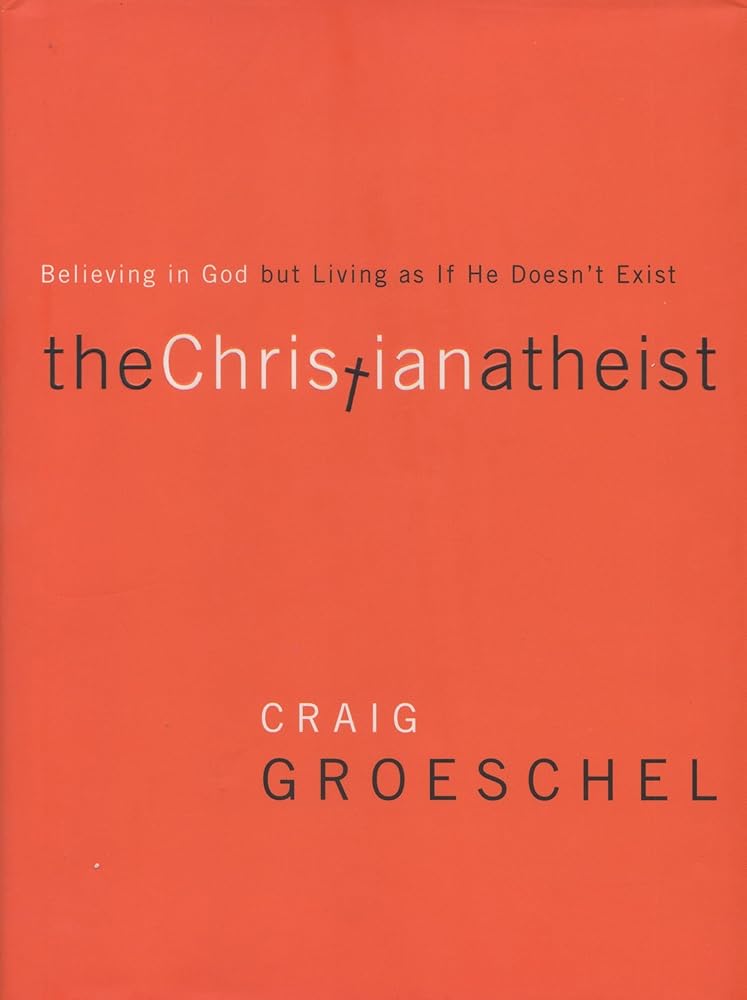 The Christian Atheist: Believing in God but Living As If He Doesn't Exist Used Book at Skull & Books VR Cocoa Beach
