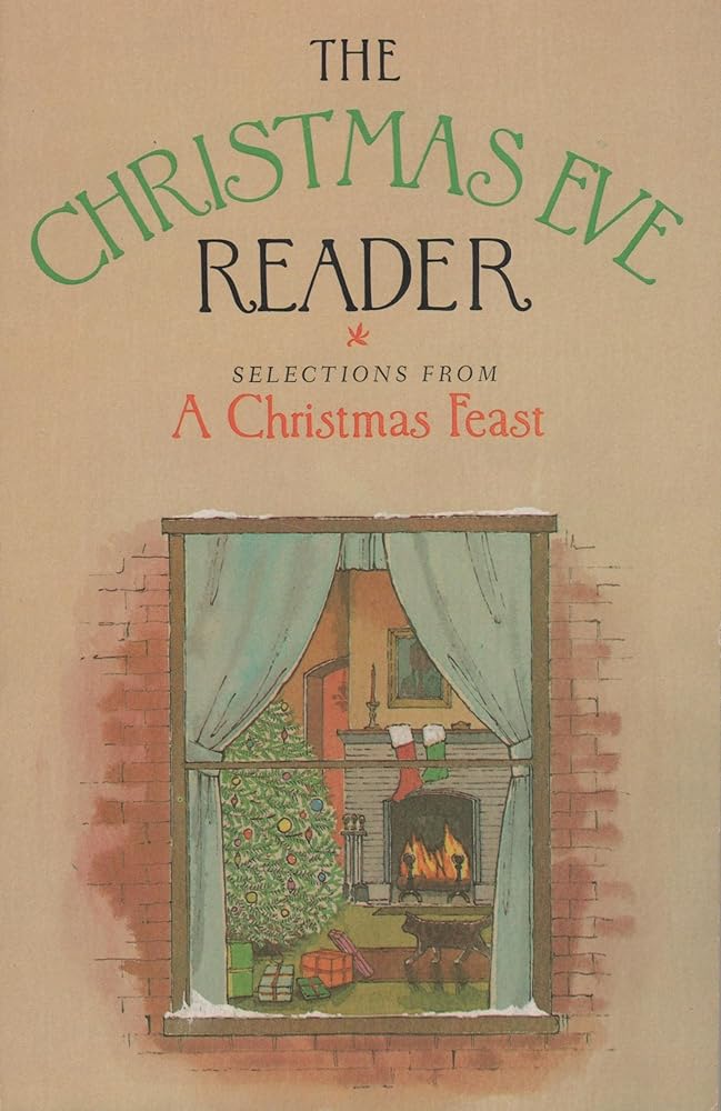 The Christmas Eve reader: A treasury of yuletide stories and poems for the whole family Used Book at Skull & Books VR Cocoa Beach