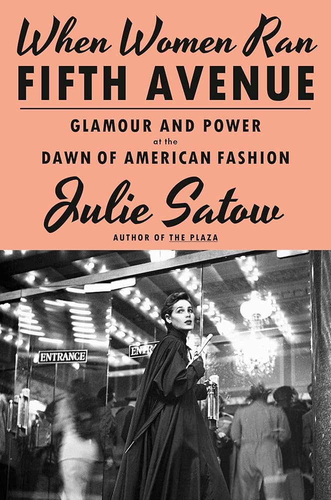 When Women Ran Fifth Avenue: Glamour and Power at the Dawn of American Fashion Used Book at Skull & Books VR Cocoa Beach