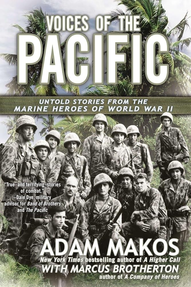 Voices of the Pacific: Untold Stories from the Marine Heroes of World War II Used Book at Skull & Books VR Cocoa Beach