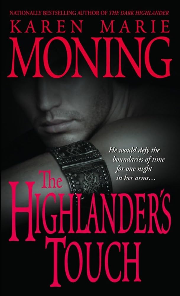 The Highlander's Touch (Highlander, Book 3) Used Book at Skull & Books VR Cocoa Beach