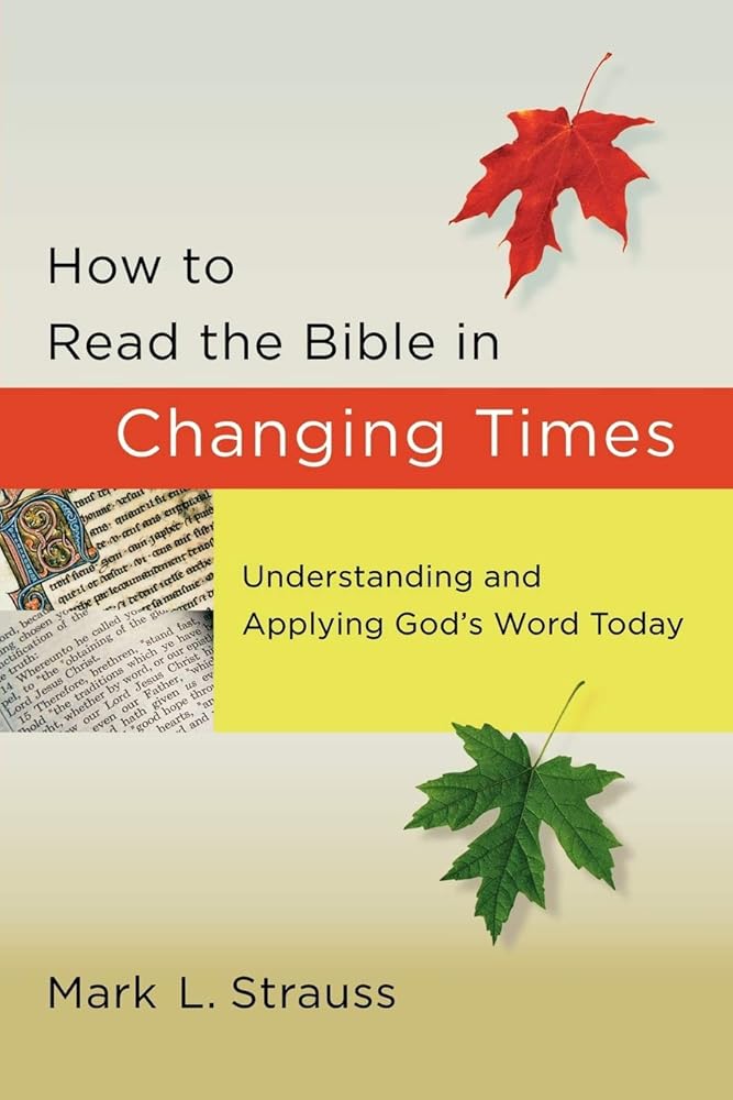 How to Read the Bible in Changing Times: Understanding and Applying God's Word Today Used Book at Skull & Books VR Cocoa Beach