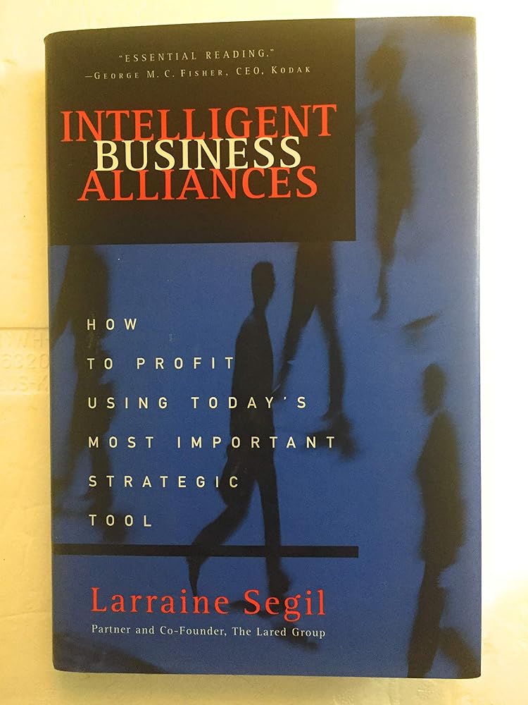 Intelligent Business Alliances: How to Profit Using Today's Most Important Strategic Tool Used Book at Skull & Books VR Cocoa Beach