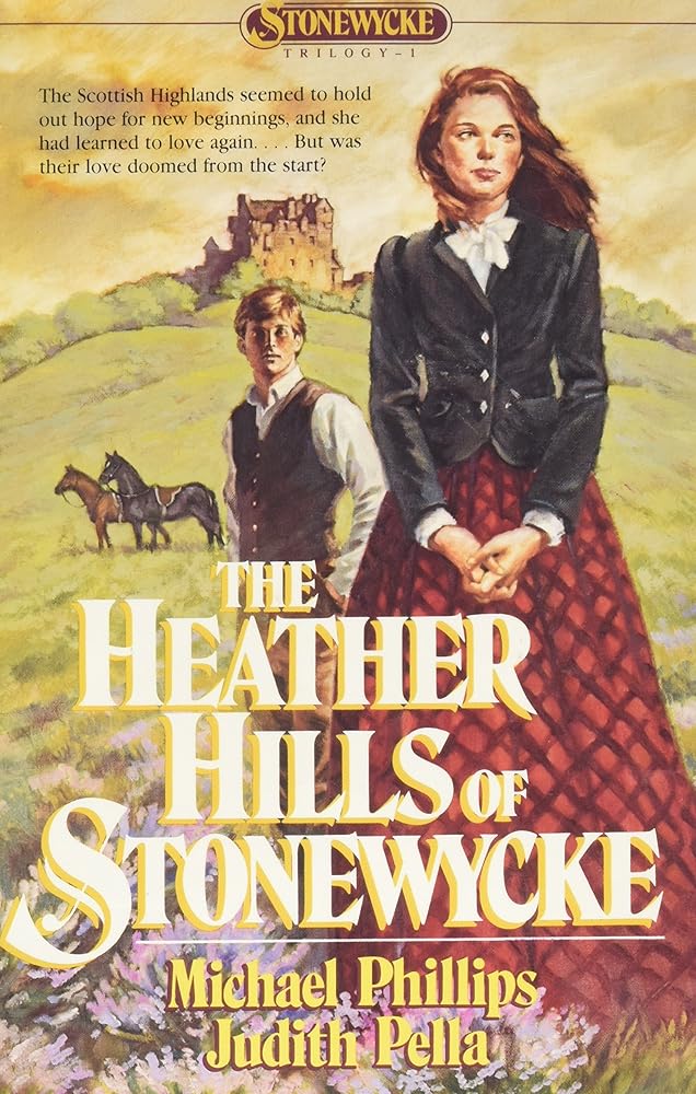 The Heather Hills of Stonewycke (The Stonewycke Trilogy, Book 1) Used Book at Skull & Books VR Cocoa Beach
