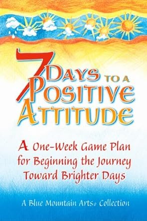 7 Days To A Positive: A One-week Game Plan For Beginning The Journey Toward Brighter Days Used Book at Skull & Books VR Cocoa Beach