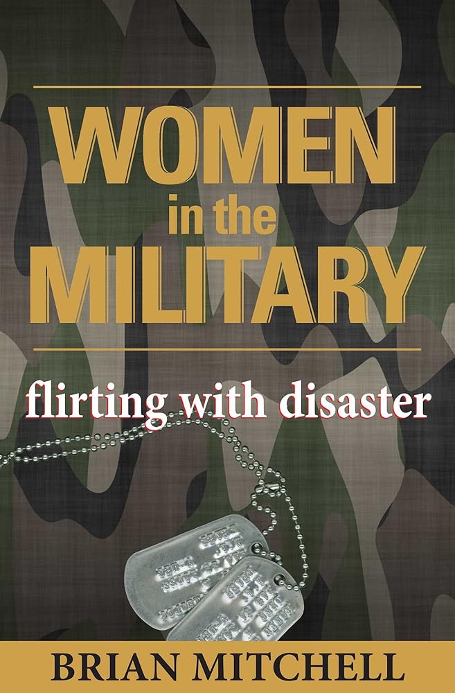 Women in the Military: Flirting With Disaster Used Book at Skull & Books VR Cocoa Beach