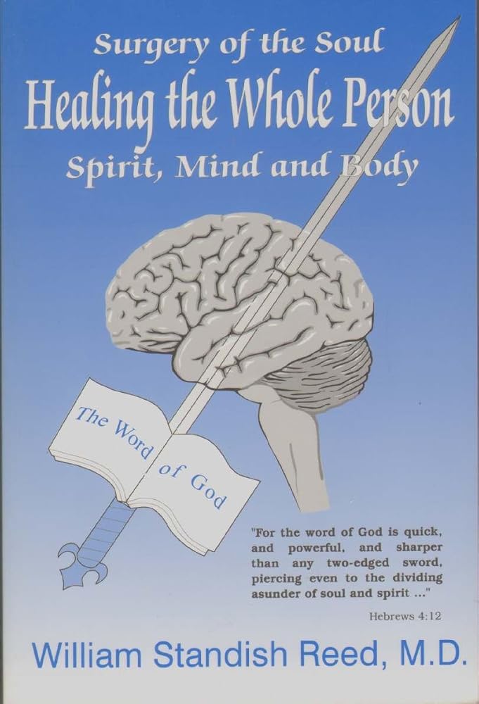 Surgery of the soul: Healing the whole person-- spirit, mind, and body Used Book at Skull & Books VR Cocoa Beach