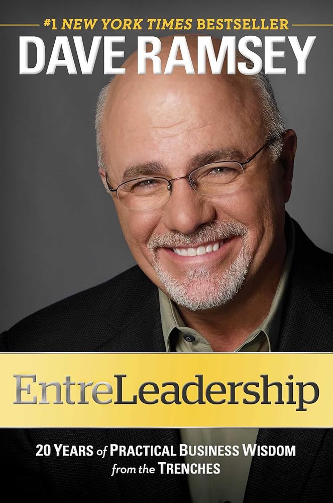 EntreLeadership: 20 Years of Practical Business Wisdom from the Trenches cover image