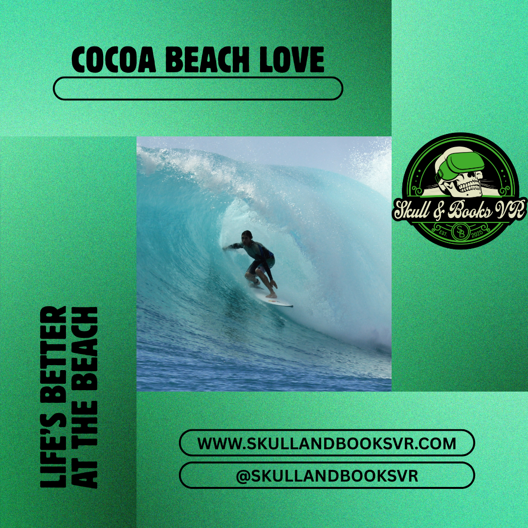 Image Showing Surfer and Skull & Books VR Logo says Cocoa Beach Love and Lifes better at the beach