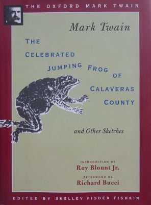 The Celebrated Jumping Frog of Calaveras County, and Other Sketches (1867) (The Oxford Mark Twain) Used Book at Skull & Books VR Cocoa Beach