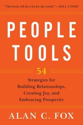 Used copy of People Tools: 54 Strategies for Building Relationships, Creating Joy, and Embracing Prosperity available at Skull & Books VR