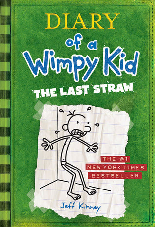 The Last Straw (Diary of a Wimpy Kid #3) cover image