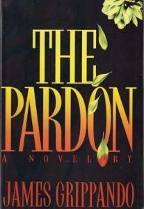 The Pardon (Jack Swyteck #1) cover image