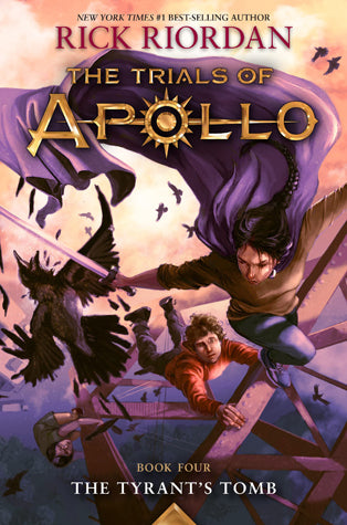 Used copy of The Tyrant's Tomb (The Trials of Apollo #4) available at Skull & Books VR