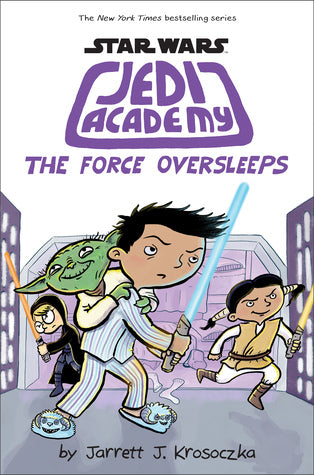 The Force Oversleeps (Star Wars: Jedi Academy #5) cover image