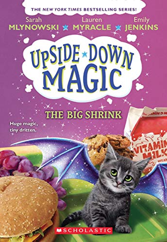 The Big Shrink (Upside-Down Magic #6)