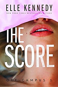 Used copy of The Score (Off-Campus #3) available at Skull & Books VR