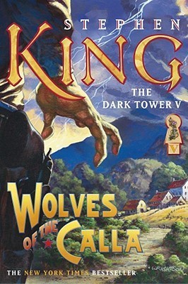Used copy of Wolves of the Calla (The Dark Tower #5) available at Skull & Books VR