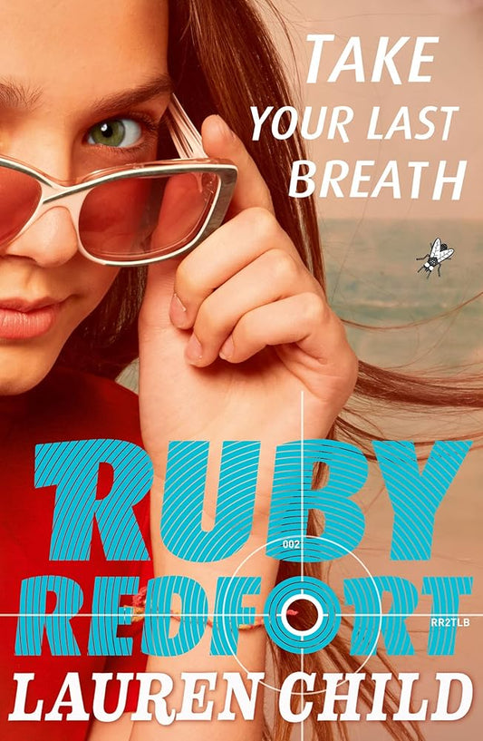 Take Your Last Breath (Ruby Redfort) Used Book at Skull & Books VR Cocoa Beach