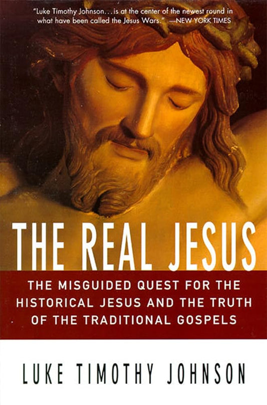 The Real Jesus: The Misguided Quest for the Historical Jesus and the Truth of the Traditional Go Used Book at Skull & Books VR Cocoa Beach