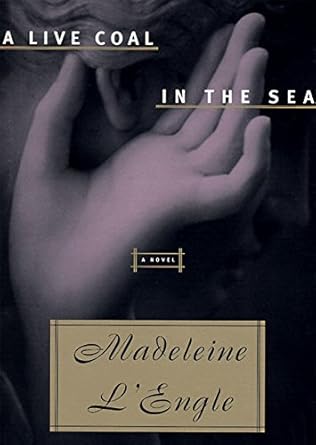 A Live Coal In The Sea cover image