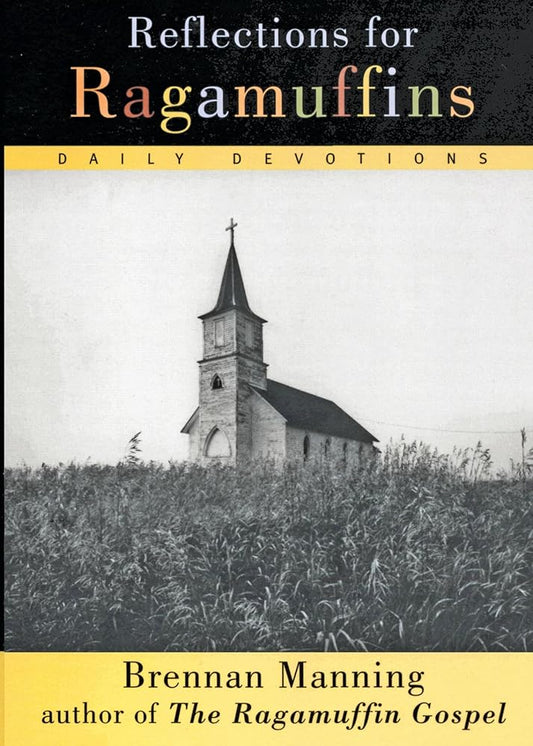 Reflections for Ragamuffins: Daily Devotions from the Writings of Brennan Manning Used Book at Skull & Books VR Cocoa Beach