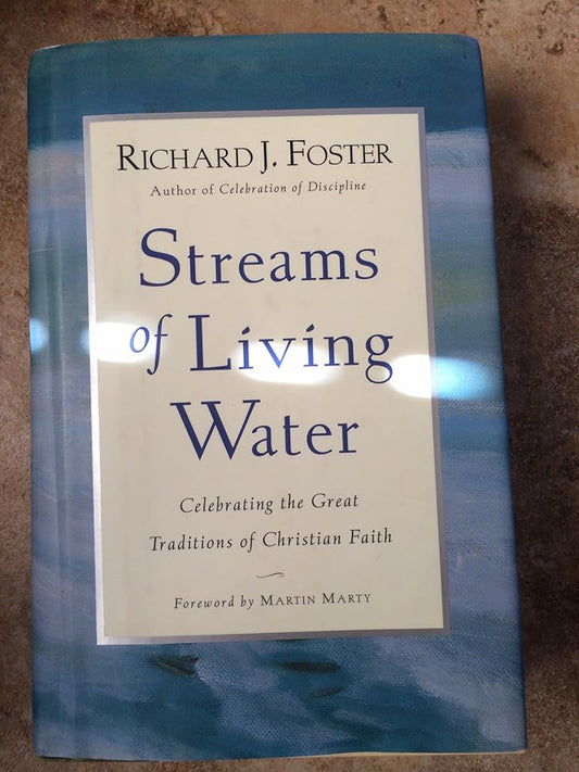 Streams of Living Water: Celebrating the Great Traditions of Christian Faith Used Book at Skull & Books VR Cocoa Beach