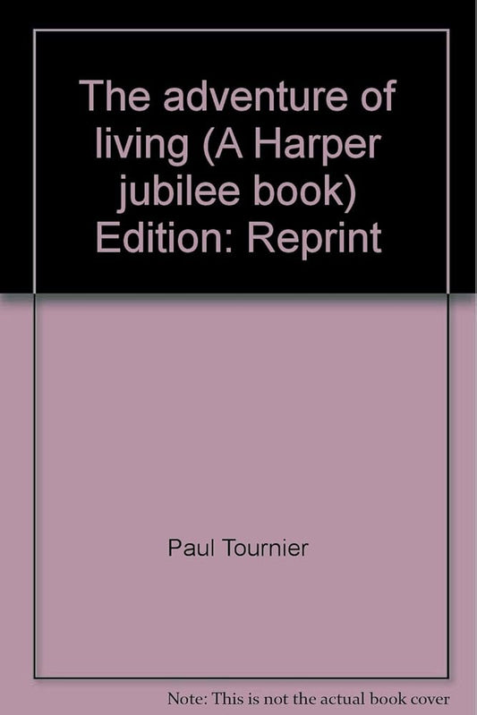 The adventure of living (A Harper jubilee book) Used Book at Skull & Books VR Cocoa Beach