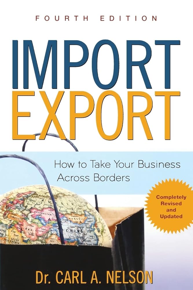 Import/Export: How to Take Your Business Across Borders Used Book at Skull & Books VR Cocoa Beach