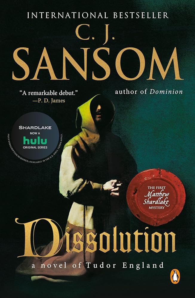 Dissolution: A Matthew Shardlake Tudor Mystery cover image