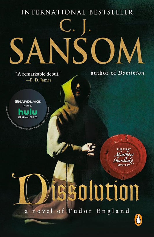 Dissolution: A Matthew Shardlake Tudor Mystery cover image
