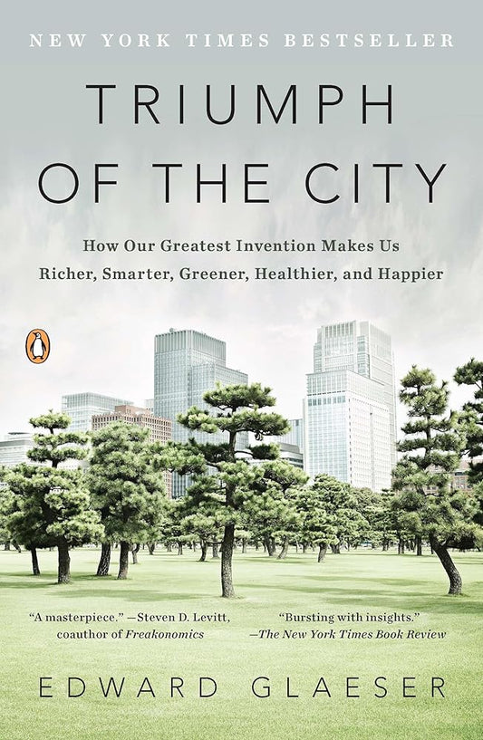Triumph of the City: How Our Greatest Invention Makes Us Richer, Smarter, Greener, Healthier, and Happier Used Book at Skull & Books VR Cocoa Beach