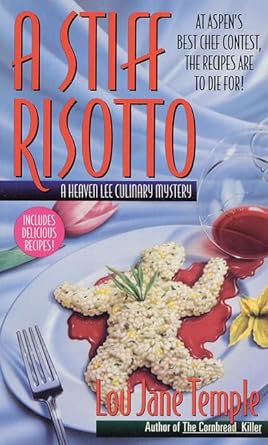 A Stiff Risotto: A Heaven Lee Culinary Mystery Used Book at Skull & Books VR Cocoa Beach