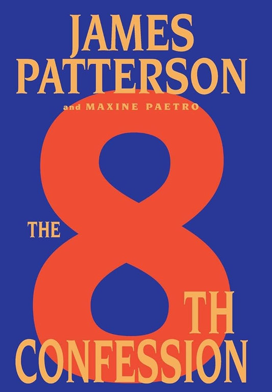 The 8th Confession (A Women's Murder Club Thriller, 8) Used Book at Skull & Books VR Cocoa Beach