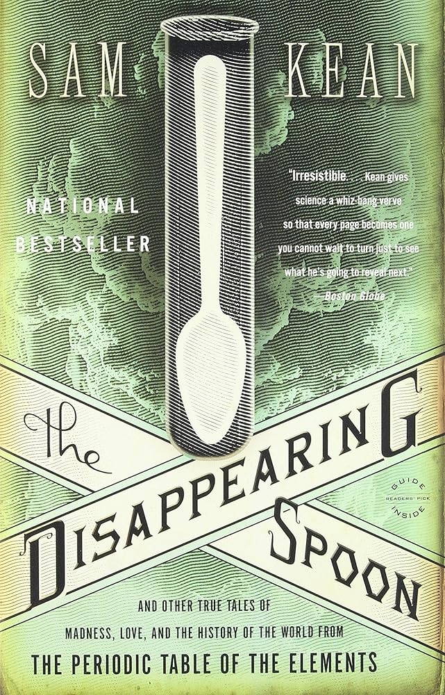 The Disappearing Spoon: And Other True Tales of Madness, Love, and the History of the World from the Periodic Table of the Elements Used Book at Skull & Books VR Cocoa Beach