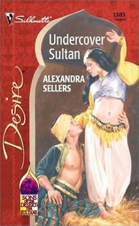 Undercover Sultan (Sons Of The Desert: The Sultans) (Desire, 1385) Used Book at Skull & Books VR Cocoa Beach