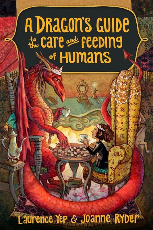 A Dragon's Guide to the Care and Feeding of Humans cover image