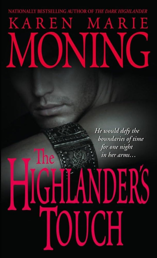 The Highlander's Touch (Highlander, Book 3) Used Book at Skull & Books VR Cocoa Beach
