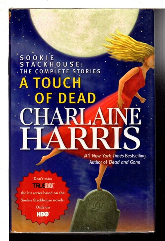 A Touch of Dead (Sookie Stackhouse: The Complete Stories) cover image