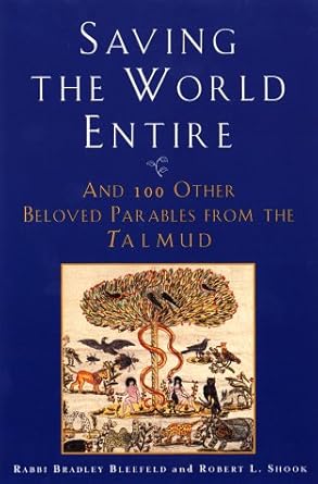 Saving the World Entire: And 100 Other Beloved Parables from the Talmud Used Book at Skull & Books VR Cocoa Beach