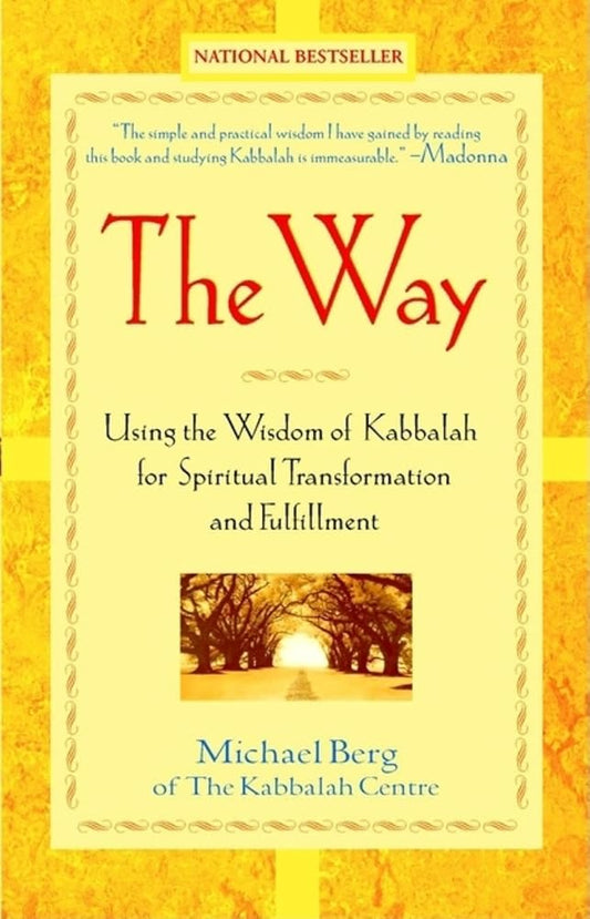 The Way: Using the Wisdom of Kabbalah for Spiritual Transformation and Fulfillment Used Book at Skull & Books VR Cocoa Beach