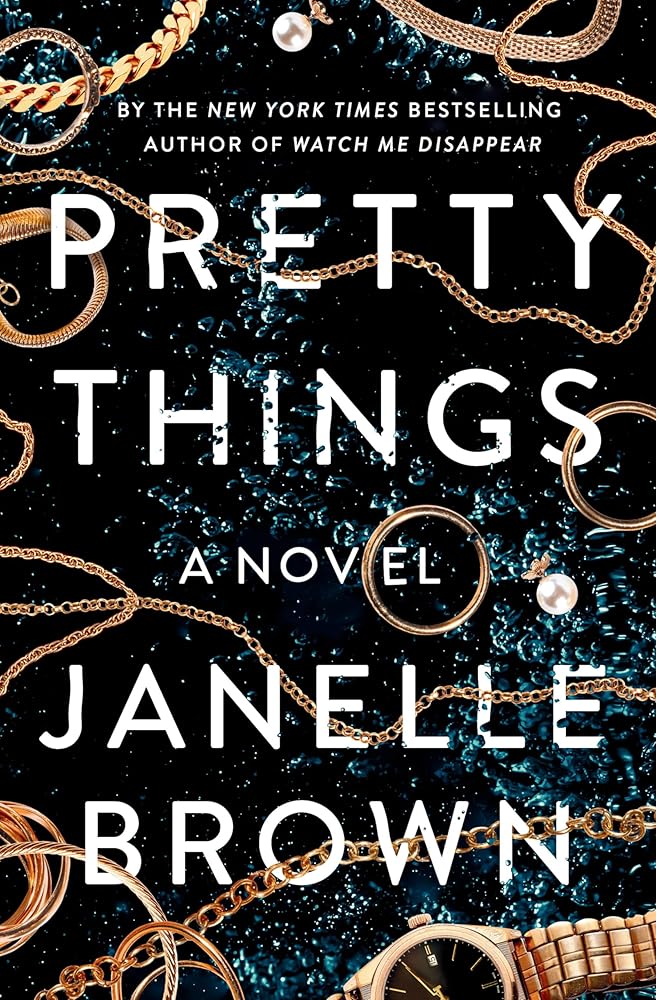 Pretty Things: A Novel cover image