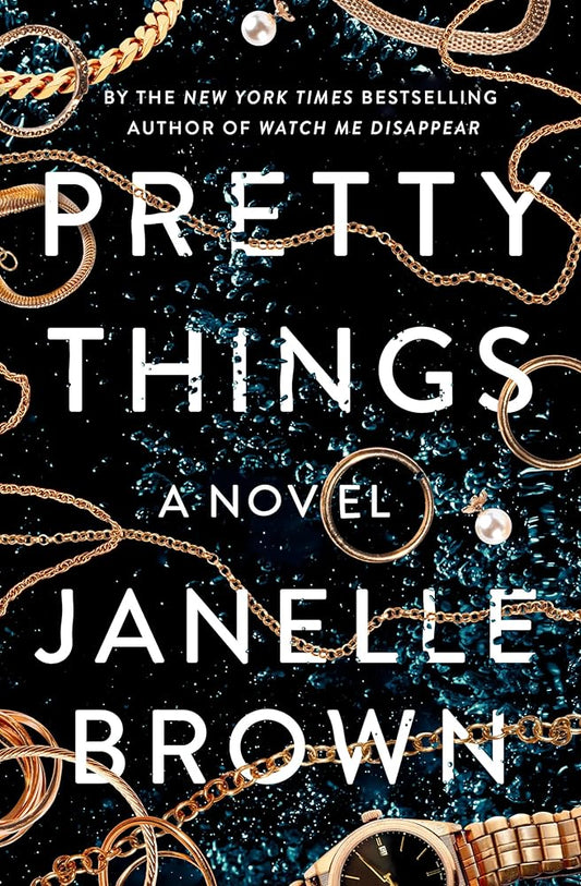 Pretty Things: A Novel cover image
