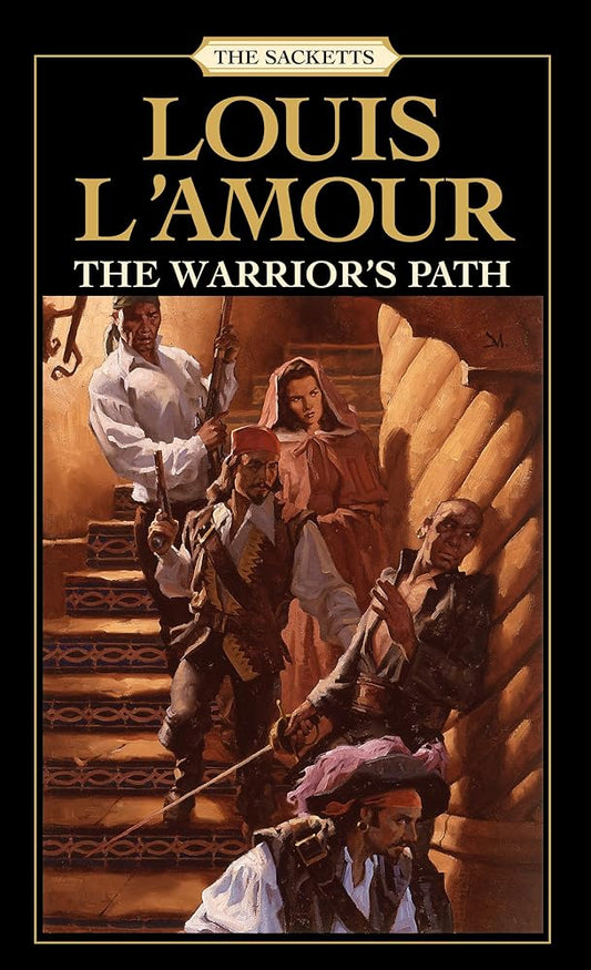 The Warrior's Path: The Sacketts: A Novel cover image