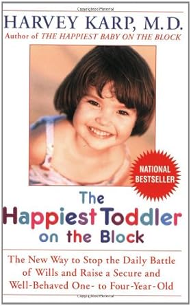 The Happiest Toddler on the Block: The New Way to Stop the Daily Battle of Wills and Raise a Secure and Well-Behaved One- to Four-Year-Old Used Book at Skull & Books VR Cocoa Beach
